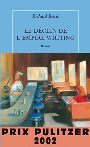 Livrenpoche : Le déclin de l'empire Whiting - Richard Russo - Livre