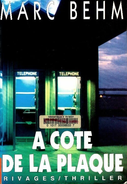 A côté de la plaque - Marc Behm - Livre