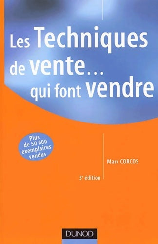 Livrenpoche : Les techniques de vente... Qui font vendre - Marc Corcos - Livre