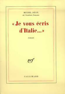 Livrenpoche : Je vous écris d'Italie... - Michel Déon - Livre