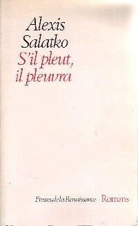 Livrenpoche : S'il pleut, il pleuvra - Alexis Salatko - Livre