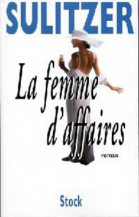 Livrenpoche : La femme d'affaires - Paul-Loup Sulitzer - Livre