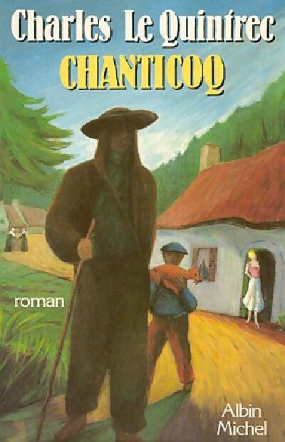 Livrenpoche : Chanticoq - Charles Le Quintrec - Livre