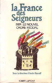 Livrenpoche : La France des seigneurs - Collectif - Livre