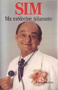 Livrenpoche : Ma médecine hilarante - Sim - Livre