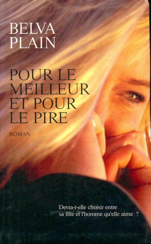 Livrenpoche : Pour le meilleur et pour le pire - Belva Plain - Livre
