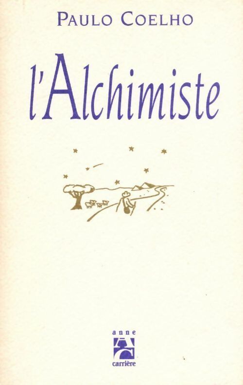 L'alchimiste - Paulo Coelho -  Carrière GF - Livre