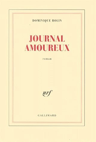 Livrenpoche : Journal amoureux - Dominique Rolin - Livre