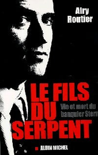 Livrenpoche : Le fils du serpent - Airy Routier - Livre