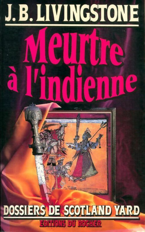 Livrenpoche : Meurtre à l'indienne - J.B. Livingstone - Livre