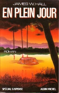 Livrenpoche : En plein jour - James W. Hall - Livre