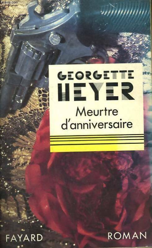 Livrenpoche : Meurtre d'anniversaire - Georgette Heyer - Livre