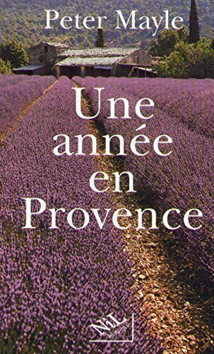Une année en Provence - Peter Mayle -  Nil GF - Livre