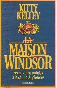 La maison Windsor - Kelley Kitty -  Presses de la Cité GF - Livre
