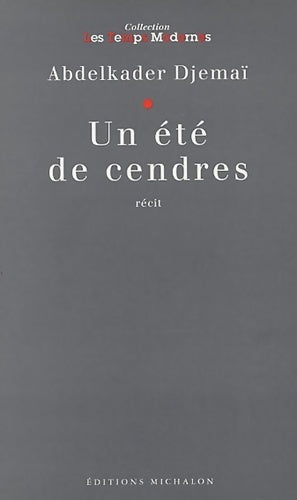 Livrenpoche : Un été de cendres - Abdelkader Djemai - Livre
