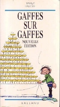 Livrenpoche : Gaffes sur gaffes - Xavier Fauche - Livre