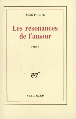 Livrenpoche : Les résonances de l'amour - Anne Philipe - Livre