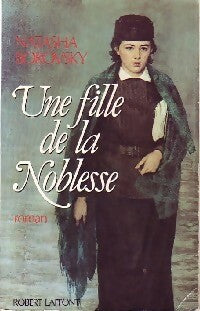 Livrenpoche : Une fille de la noblesse - Natasha Borovsky - Livre