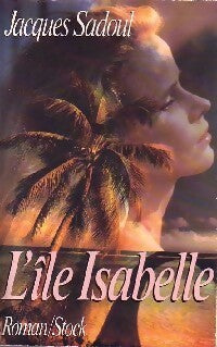 Livrenpoche : L'île Isabelle - Jacques Sadoul - Livre