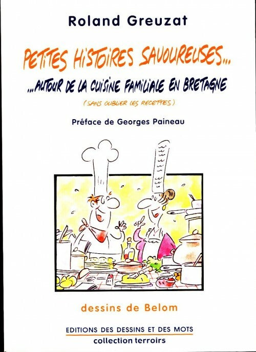 Livrenpoche : Petites histoires savoureuses - Roland Greuzat - Livre