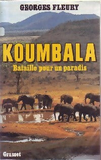 Koumbala - Georges Fleury -  Grasset GF - Livre