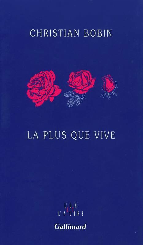 Livrenpoche : La plus que vive - Christian Bobin - Livre