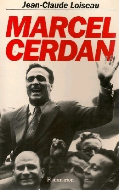Livrenpoche : Marcel Cerdan - Jean-Claude Loiseau - Livre