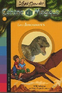 Les dinosaures - Mary Pope Osborne ; Will Osborne -  Les carnets de la cabane magique - Livre