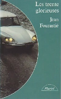 Livrenpoche : Les trente glorieuses - Jean Fourastié - Livre