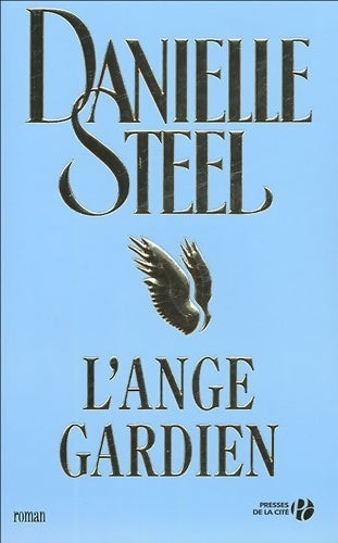 Livrenpoche : L'ange gardien - Danielle Steel - Livre