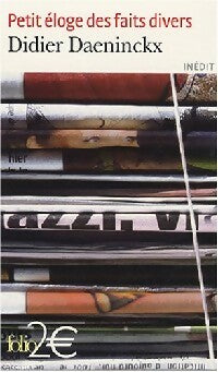 Livrenpoche : Petit éloge des faits-divers - Didier Daeninckx - Livre