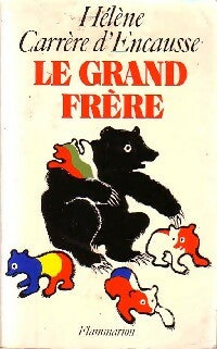 Livrenpoche : Le grand frère - Hélène Carrère d'Encausse - Livre
