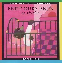 Livrenpoche : Petit ours Brun se réveille - Pomme d'Api - Livre