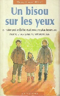 Livrenpoche : Un bisou sur les yeux - Marie-Claude Bérot - Livre