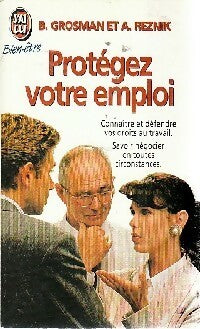 Livrenpoche : Protégez votre emploi - Brian A. Grosman, Allaon Reznik - Livre