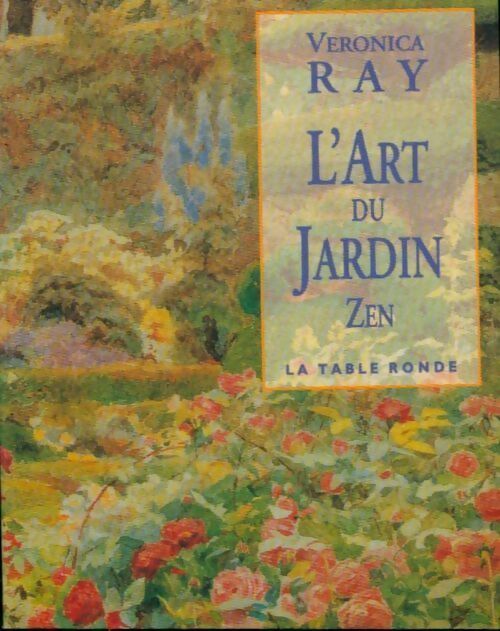 Livrenpoche : L'art du jardin zen - Veronica Ray - Livre