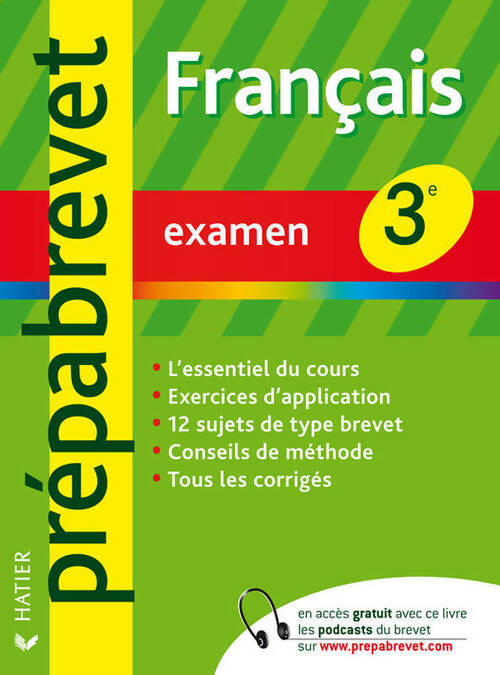 Francais 3e : examen - Bénédicte Bonnet -  Prep@brevet - Livre