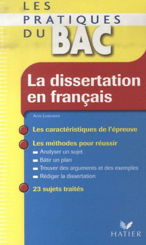 Livrenpoche : La dissertation en français - Aude Lemeunier - Livre