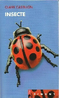 Livrenpoche : Insecte - Claire Castillon - Livre