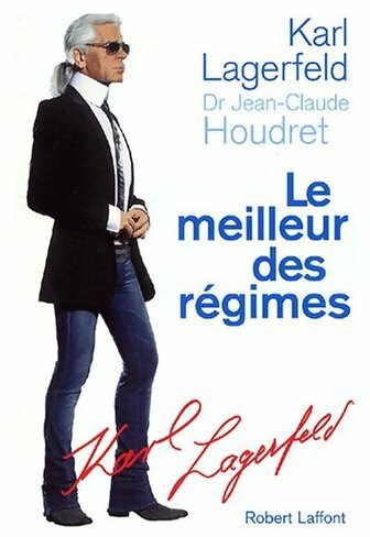 Livrenpoche : Le meilleur des régimes - Karl Lagarfeld - Livre
