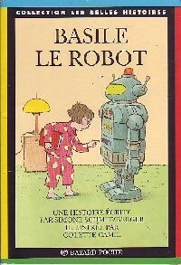 Livrenpoche : Basile le robot - Simone Schmitzberger - Livre
