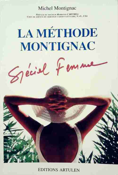 La méthode Montignac Spécial femme - Michel Montignac -  Artulen GF - Livre