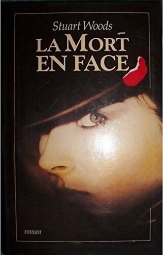 Livrenpoche : La mort en face - Stuart Woods - Livre