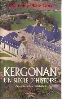 Livrenpoche : Kergonan. Un siècle d'histoire - Guy-Marie Oury - Livre