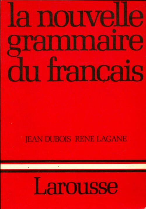 Livrenpoche : La nouvelle grammaire du français - Jean Dubois - Livre