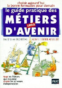 Livrenpoche : Le guide pratique des métiers d'avenir - Eric Duchateau - Livre