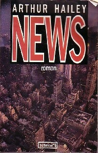 News - Arthur Hailey -  Editions 1 GF - Livre