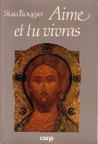 Livrenpoche : Aime et tu vivras - Stan Rougier - Livre