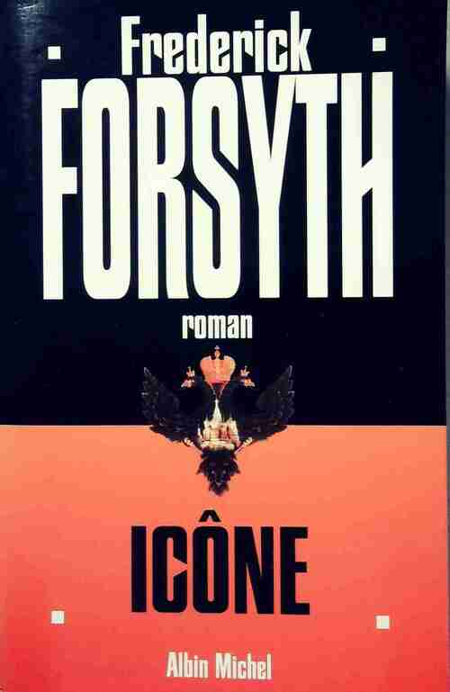 Livrenpoche : Icône - Frederick Forsyth - Livre