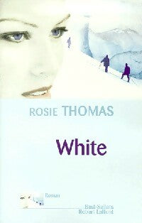 Livrenpoche : White - Rosie Thomas - Livre